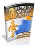 Thumbnail 3 Steps To Newbie Success !PLR!