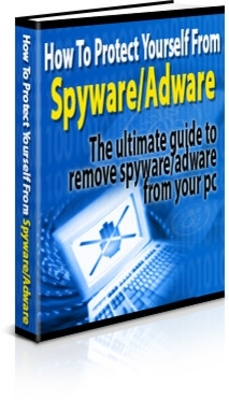 Product picture How To Protect Yourself From Spyware/Adware !PLR!